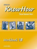 English Knowhow di Susan Banman Sileci, F. Naber, Angela Blackwell edito da Oxford University Press