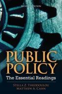 Public Policy di Stella Z. Theodoulou, Matthew A. Cahn edito da Pearson Education (US)