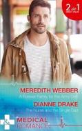A Forever Family For The Army Doc di Meredith Webber, Dianne Drake edito da Harpercollins Publishers