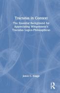 Tractatus In Context di James C. Klagge edito da Taylor & Francis Ltd