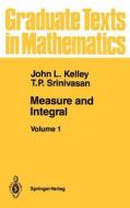 Measure and Integral di John L. Kelley, T. P. Srinivasan edito da Springer New York