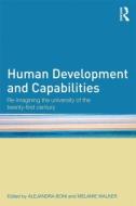Human Development and Capabilities di Alejandra Boni edito da Routledge