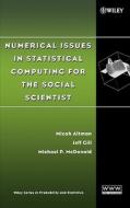 Statistical Computing Social Scientist di Altman, Gill, Mcdonald edito da John Wiley & Sons