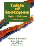Table of Isotopes di Richard B. Firestone edito da Wiley VCH