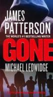 Gone di James Patterson, Michael Ledwidge edito da Turtleback Books