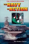 The Navy in Action di Ann Graham Gaines edito da Enslow Publishers