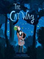 The Cat Way di Sara Lundberg edito da William B. Eerdmans Publishing Company