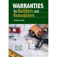 Warranties for Builders and Remodelers di David Jaffe edito da NATL ASSN OF HOME BUILDERS