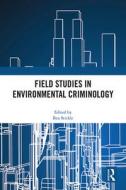 Field Studies In Environmental Criminology edito da Taylor & Francis Ltd