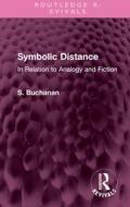Symbolic Distance di S. Buchanan edito da Taylor & Francis Ltd