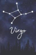 Virgo: A Lined Notebook Zodiac Journal with Watercolor Constellation Galaxy and Fun Details About Your Sun Sign di Artprintly Books edito da INDEPENDENTLY PUBLISHED