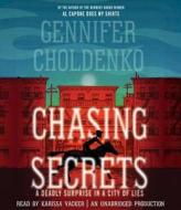 Chasing Secrets di Gennifer Choldenko edito da Listening Library (Audio)