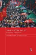 China's Social Policy di Kinglun Ngok edito da Taylor & Francis Ltd