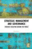 Strategic Vision & Capabilities In The P di PAUL JOYCE edito da Taylor & Francis