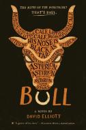 Bull di David Elliott edito da Houghton Mifflin Harcourt Publishing Company