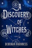 A Discovery of Witches di Deborah E. Harkness edito da Thorndike Press