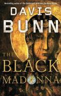 Black Madonna di Davis Bunn edito da Touchstone Books