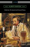 Relativity: The Special and General Theory di Albert Einstein edito da Digireads.com