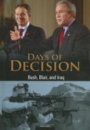 Bush, Blair, and Iraq di Andrew Langley edito da Na-H