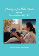Musings of a Reiki Master volume 1 di Kate Jones edito da Lulu.com