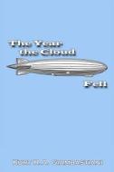 The Year the Cloud Fell di Kurt R. A. Giambastiani edito da Createspace