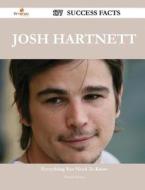 Josh Hartnett 177 Success Facts - Everything You Need to Know about Josh Hartnett di Manuel Mccray edito da Emereo Publishing