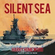 Silent Sea di Harry Homewood edito da Tantor Audio