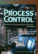 Process Control di G. Platt edito da ISA