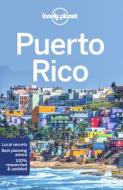 Lonely Planet Puerto Rico di Lonely Planet edito da LONELY PLANET PUB