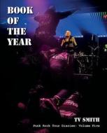 Book of the Year di T. V. Smith edito da Arima Publishing