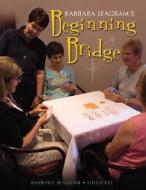 Beginning Bridge di Barbara Seagram, Linda Lee edito da Master Point Press
