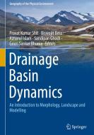 Drainage Basin Dynamics edito da Springer International Publishing