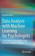 Data Analysis with Machine Learning for Psychologists di Chandril Ghosh edito da Springer International Publishing