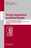 Virtual, Augmented and Mixed Reality edito da Springer Nature Switzerland