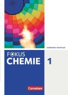 Fokus Chemie Band 1- Gymnasium Nordrhein-Westfalen - Schülerbuch di Karin Arnold, Andrea Hein, Ralf Malz edito da Cornelsen Verlag GmbH