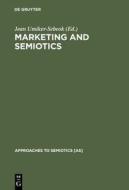 Marketing and Semiotics: New Directions in the Study of Signs for Sale edito da Walter de Gruyter