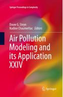 Air Pollution Modeling And Its Application Xxiv edito da Springer International Publishing Ag