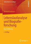 Lebenslaufanalyse und Biografieforschung di Reinhold Sackmann edito da VS Verlag für Sozialw.