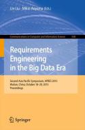 Requirements Engineering in the Big Data Era edito da Springer Berlin Heidelberg