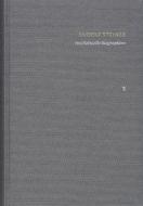 Rudolf Steiner: Schriften. Kritische Ausgabe / Band 3: Intellektuelle Biographien di Rudolf Steiner edito da Frommann-Holzboog