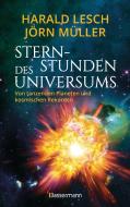 Sternstunden des Universums - Von tanzenden Planeten und kosmischen Rekorden di Harald Lesch, Jörn Müller edito da Bassermann, Edition