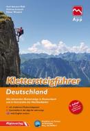 Klettersteigführer Deutschland di Axel Jentzsch-Rabl, Andreas Jentzsch, Dieter Wissekal edito da Alpinverlag Jentzsch-Rabl