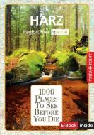 1000 Places-Regioführer Harz di Rasso Knoller, Christian Nowak, Schindler edito da Vista Point Verlag GmbH