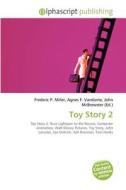 Toy Story 2 edito da Alphascript Publishing