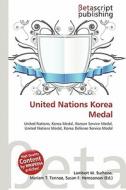 United Nations Korea Medal edito da Betascript Publishing
