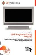 28th Daytime Emmy Awards edito da Cel Publishing