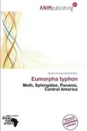 Eumorpha Typhon edito da Anim Publishing