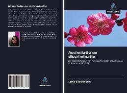 Assimilatie en discriminatie di Luna Stevenson edito da Uitgeverij Onze Kennis