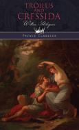 Troilus and Cressida di William Shakespeare edito da Prince Classics