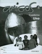 Amigos: Workbook 2 (lower) di Vincent Everett, Emma Diaz Fernandez edito da Oxford University Press